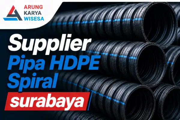 Supplier Pipa HDPE Spiral Surabaya